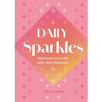 Daily Sparkles Illuminate Your Life with 1000 Glimmers