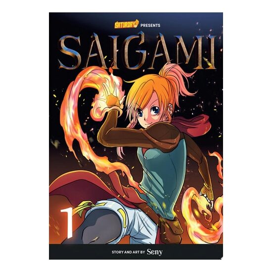 Saigami, Volume 1 - Rockport Edition (Re)Birth by Flame