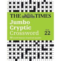 The Times Jumbo Cryptic Crossword Book 22 Richard