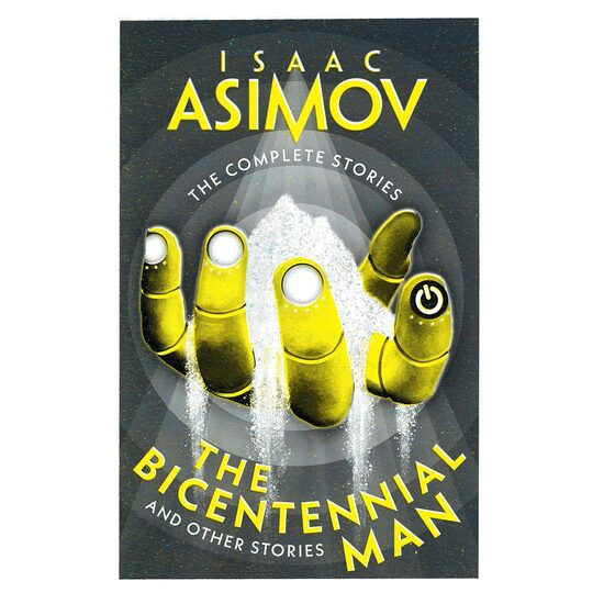 The Bicentennial Man And Other Stories Isaac Asimov