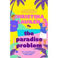 The Paradise Problem Christina Lauren Fake Marriage