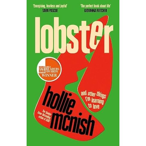Lobster And Other Things I'm Learning to Love