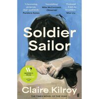 Soldier Sailor Claire Kilroy