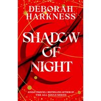 Shadow of Night All Souls Series Book 2