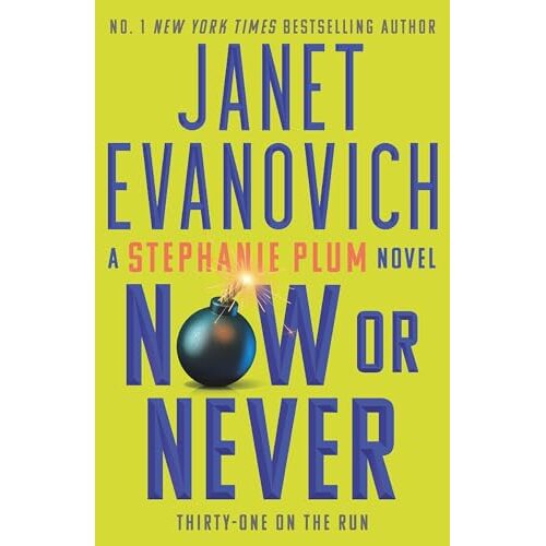 Now Or Never Stephanie Plum 31