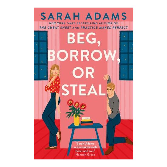 Beg, Borrow, Or Steal