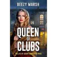 Queen of Clubs An Exciting and Gripping New Crime Saga