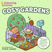 COLOURING CORNER Cosy Gardens