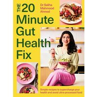 The 20-Minute Gut Health Fix
