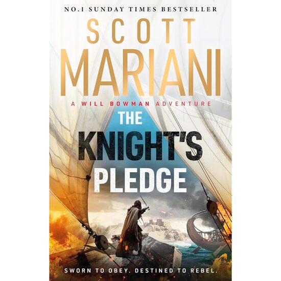 The Knight's Pledge Will Bowman Crusade Saga