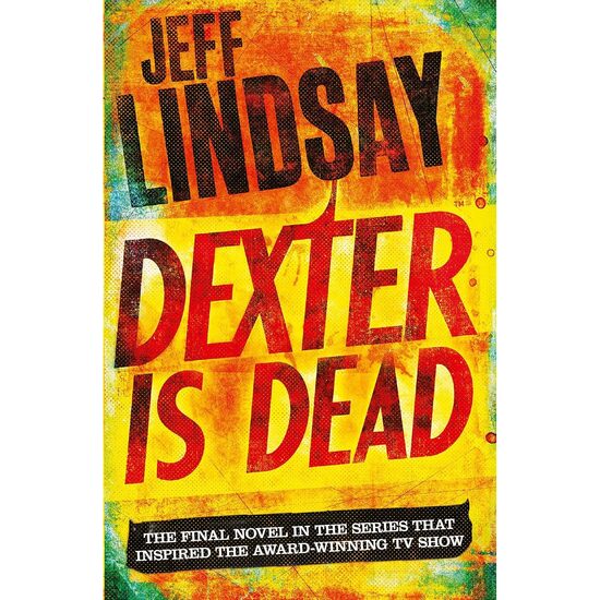 Dexter Is Dead