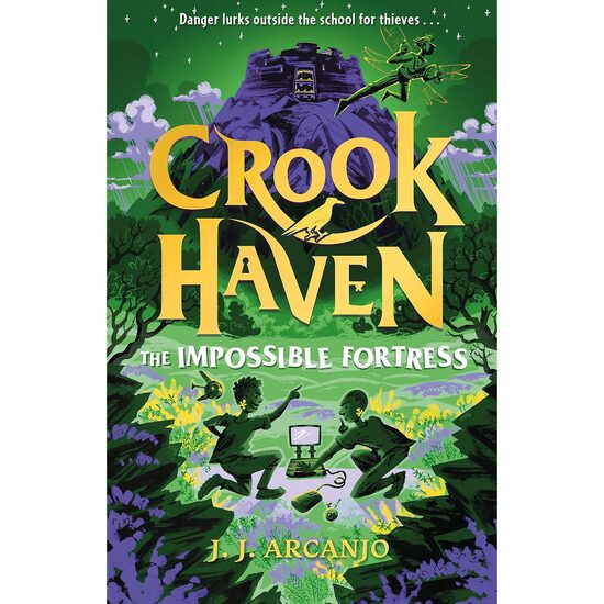 Crookhaven: The Impossible Fortress: Book 4