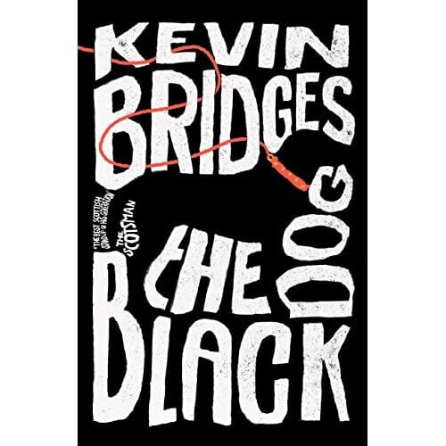 The Black Dog Kevin Bridges
