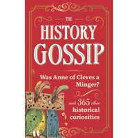 The History Gossip Anne of Cleves? Kennedy (HB)