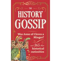 The History Gossip Anne of Cleves? Kennedy (PB)