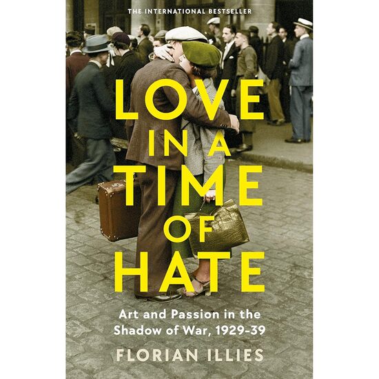 Love in a Time of Hate