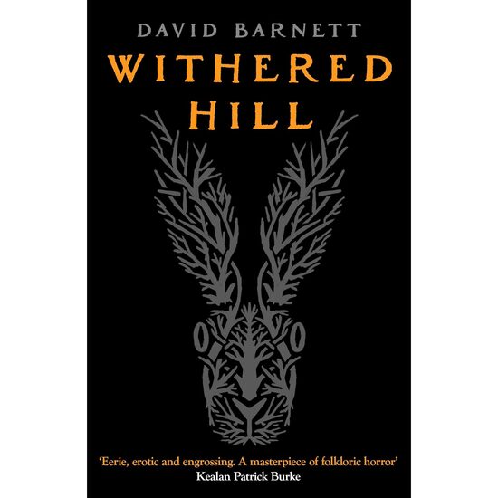 Withered Hill Sophie Wickham folk horror pagan