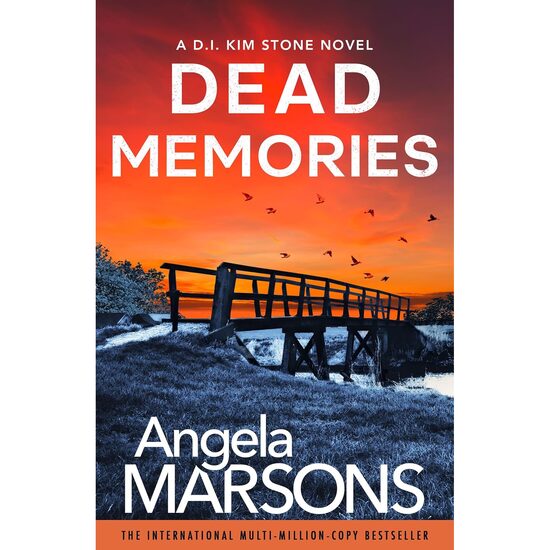 DEAD MEMORIES An Addictive and Gripping Crime Thriller