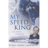 My Speed King Life with Donald Campbell