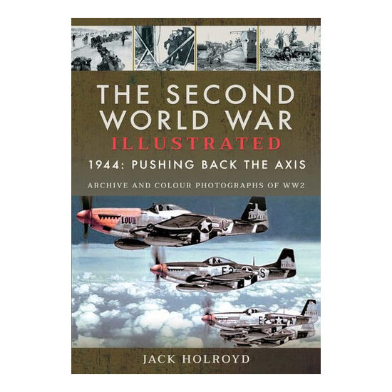 The Second World War Illustrated The Fifth Year