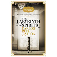 The Labyrinth of the Spirits A Novel