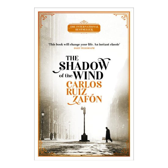 The Shadow of the Wind The Cemetery of Forgotten Books 1