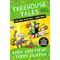 Treehouse Tales Too SILLY to be Told ... UNTIL NOW!