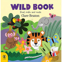 Wild Book Read, Make and Create