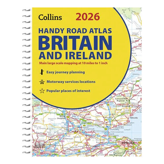 2026 Collins Handy Road Atlas Britain and Ireland: Clear and Detailed Map of Britain and Ireland in Handy A5 Size with Spiral Binding (Collins Road Atlas)