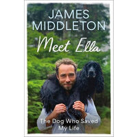 Meet Ella The Dog Who Saved My Life