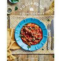 Foolproof Slow Cooker 60 Modern Recipes That Let the Cooker Do the Work