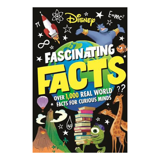 Disney Fascinating Facts Over 1,000 Real-world Facts for Curious Minds