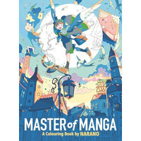 Master of Manga A Colouring Book by Narano