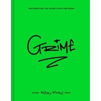 Grime Documenting the Scene's Rise and Reign