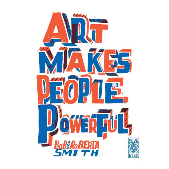 Art Makes People Powerful - Imagine 1