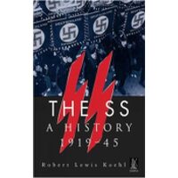 The SS: A History 1919-45