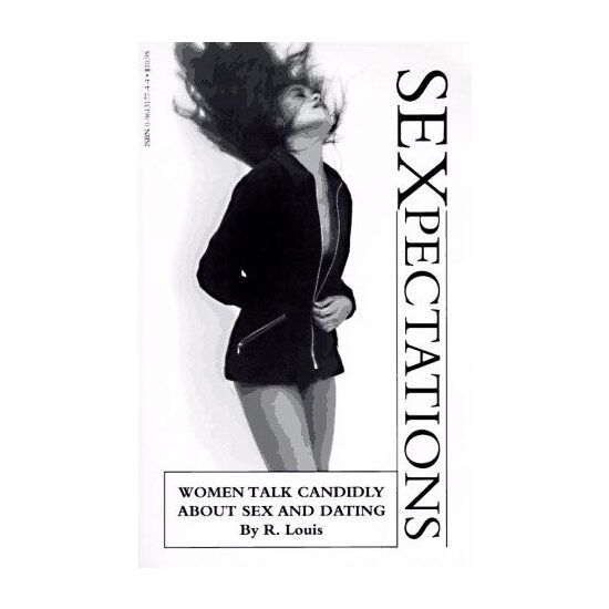 Sexpectations Women Talk Candidly about Sex and Dating
