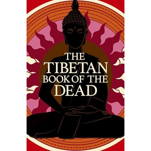 The Tibetan Book of the Dead
