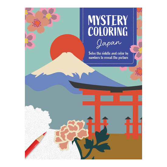 Mystery Coloring Japan Solve the Riddle and Color by Numbers to Reveal the Picture