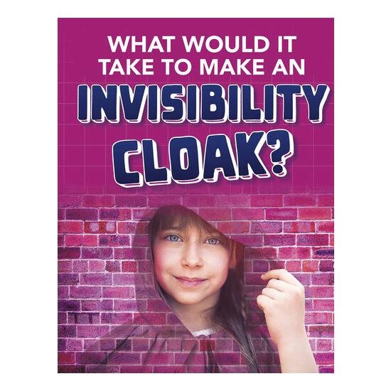 What Would it Take to Make an Invisibility Cloak? - Imagine 1