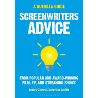 Screenwriters Advice From Popular and Award Winning Film, TV, and Streaming Shows
