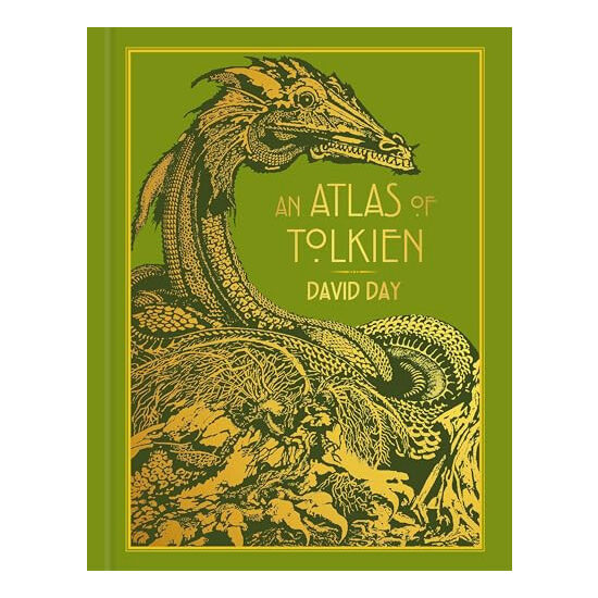 An Atlas of Tolkien DELUXE EDITION An Illustrated Exploration of Tolkien's World