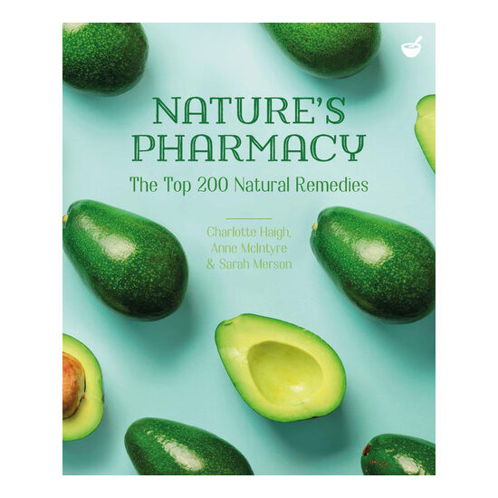 Nature's Pharmacy The Top 200 Natural Remedies