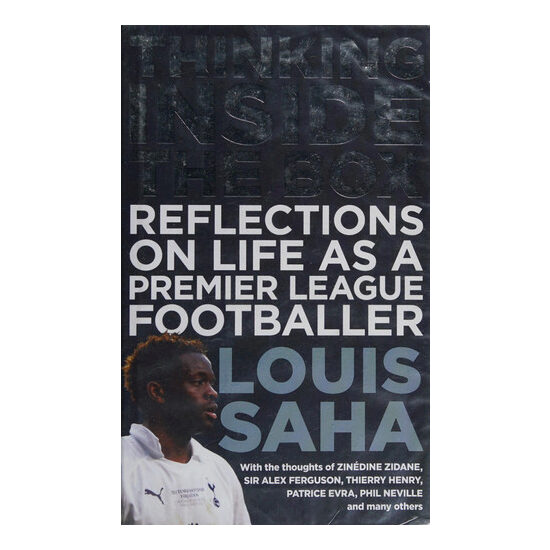 Thinking Inside the Box Reflections on Life As a Premier League Footballer