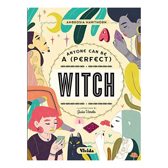 Anyone Can Be a (Perfect) Witch
