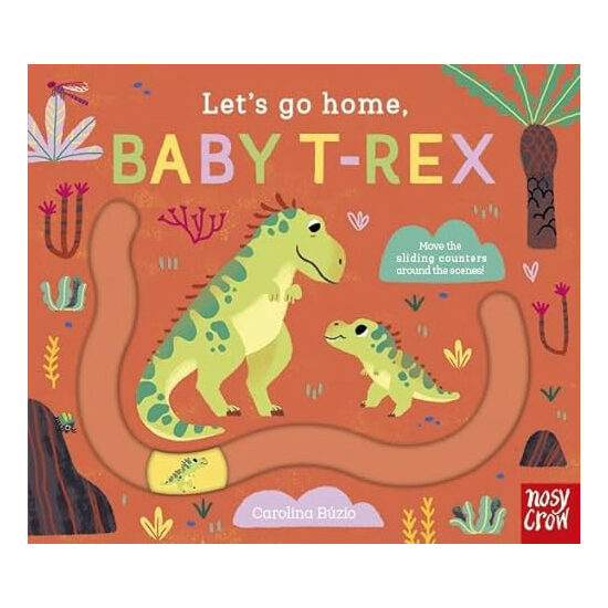 Let's Go Home, Baby T-Rex