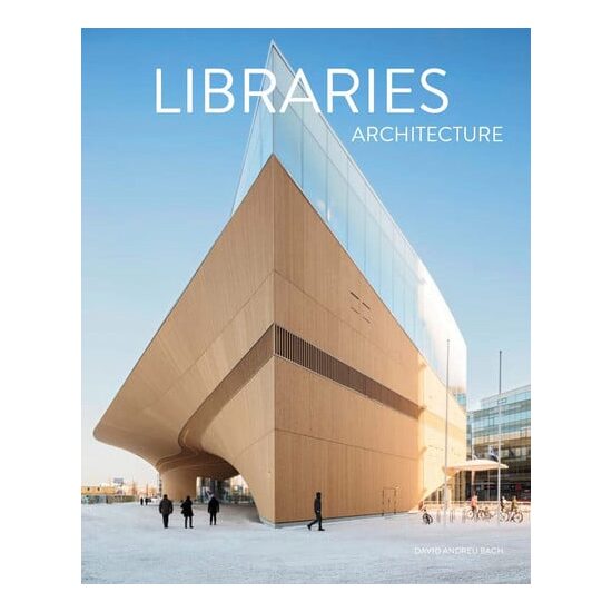 Les bibliothèques dans l'architecture