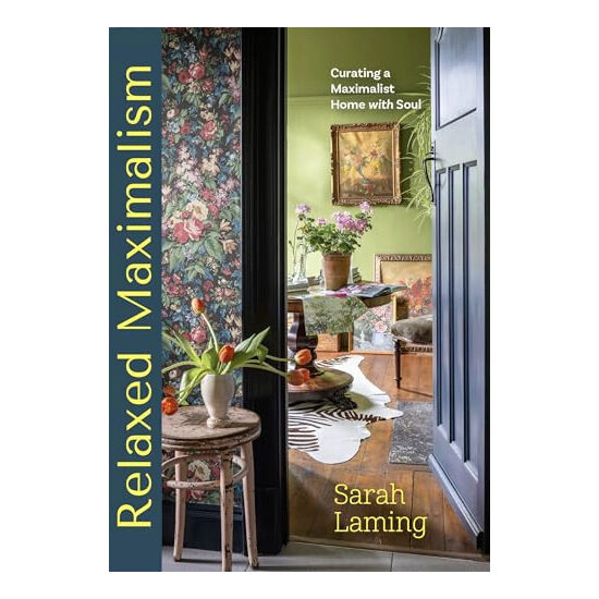 Relaxed Maximalism Curating a Maximalist Home with Soul - Imagine 1