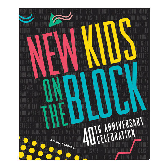 New Kids on the Block 40th Anniversary Celebration