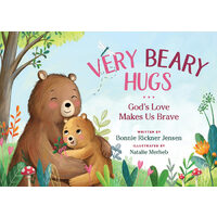 Very Beary Hugs God's Love Makes Us Brave